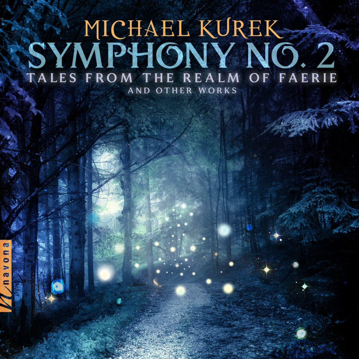 Symphony No. 2: Tales from the Realm of Faerie - Album Cover