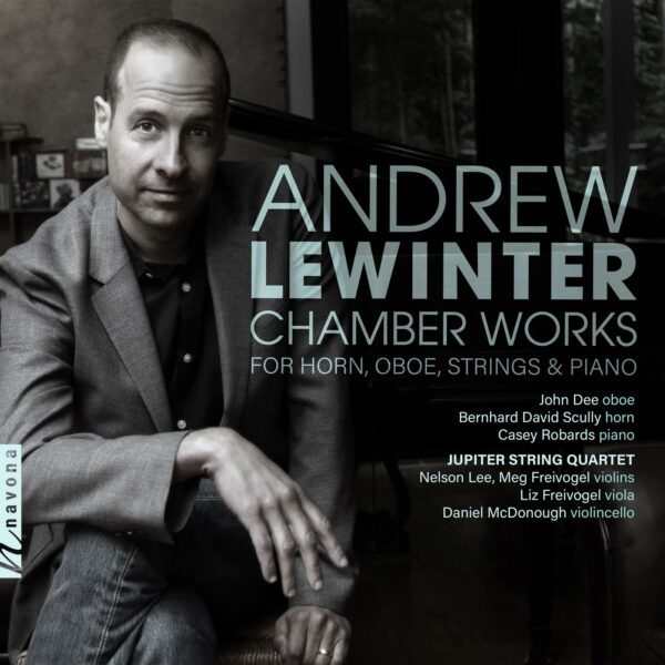 ANDREW LEWINTER: CHAMBER WORKS - Album Cover